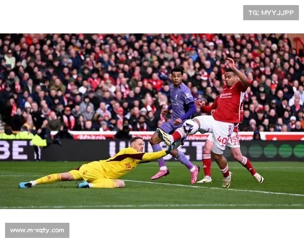 利物浦全场21脚射门未能攻破诺丁汉森林球门